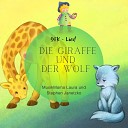 MusikMama Laura Stephen Janetzko - Wolf und Giraffe Das GFK Lied Instrumental Playback mit…