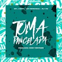 DJ VM feat MC J MITO MC Pipokinha - Toma Pincelada Machuca Com Vontade