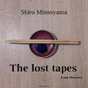 Shiro Missoyama - Dishin