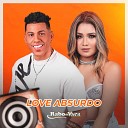 Rabo De Vaca - Love Absurdo