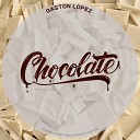 Gaston Lopez - Chocolate