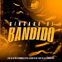 Mc Pedrinho SS MC Iuri TH DJ Lennon MPC feat MC Elison SP Mc G5… - Gingado de Bandido