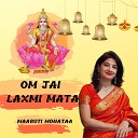 Maaruti Mohataa - Om Jai Laxmi Mata