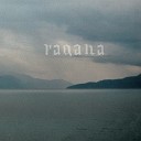 RAGANA - Invocation Pt 2