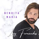 Levy Fernandes - Bendita Maria
