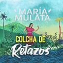 Maria Mulata - Mitos Leyendas