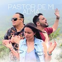 Itala Juanjo feat Luis Mauricio - Pastor de Mi Alma