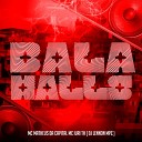 DJ Lennon MPC Mc Matheus da Capital MC Iuri… - Bala Halls