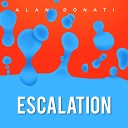 Alan Donati - Escalation