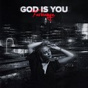 Farhianya - God Is You