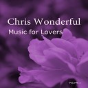 Chris Wonderful - Love Story