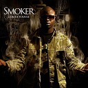 Smoker (Ft Pit Baccardi & Al Peco) - Cash Money