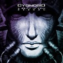 CYGNOSIC - In the Lag of Time Sin D n a Remix