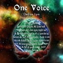 Debra Lyn - One Voice
