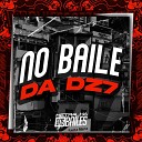 MC NAUAN MC Donzela MC Kaikinho BAILE DO… - No Baile da Dz7