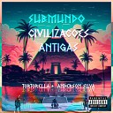 MC Gw TORTORELLA DJ Anderson Silva feat MC JUNINHO DA… - Submundo Civiliza es Antigas