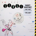 Nancy Martinez - Can t Wait Remix Vinyl 12 45 RPM