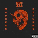 Noizuburo - Tell Me Lies