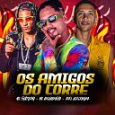 MC Ricardinho MC Fantaxma Biel Acelerado feat Neurose no… - Os Amigos do Corre