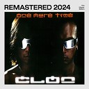 Clon - Stop it 2024 Remaster