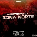 DJ 7W MC AFRICA G7 MUSIC BR - Automotivo da Zona Norte