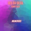 Geo Da Silva Funky Dj s Dj Jungle feat George… - Doar Tu Si Eu Wonderland Extended Remix 2024