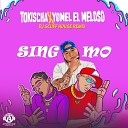DJ Scuff Tokischa Yomel El Meloso - Singamo House Remix