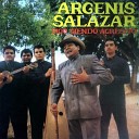 Argenis Salazar - Si No Te Vas Me Voy Yo