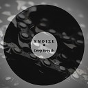Xnoize - Deep Breath
