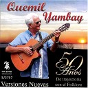 Quemil Yambay - Pueblo de Recuerdos