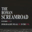 The Roman Screamroad - Cvlt Mechanicus