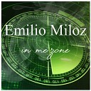 Emilio Miloz - In Me Zone