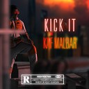 Kaf Malbar feat Rikos - Kick It