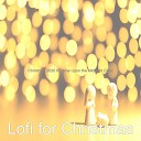 Lofi for Christmas - We Wish You a Merry Christmas
