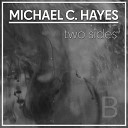Michael C Hayes - Acceptance Rejection 2021 Remix Remaster