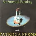 Patricia Ferns - Fields of Athenry