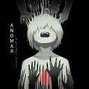 ANDMAR - To the Forest Where the Fireflies Flicker