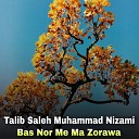 Talib Saleh Muhammad Nizami - Janan Tale Tashqil Ta