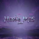 arxead feat Bhalty Ddb - Nadie Mas Remix