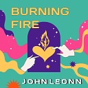 John Leonn - Burning fire