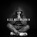 Alex Milenushkin - Оазис