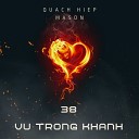 Quach Hiep Mason - I Love You from Now till the Rest of My Life