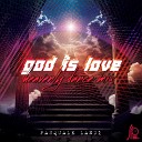 Pasquale Landi - God is love Heavenly dance mix