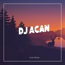 DJ Acan - Te Molla