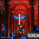 Too Dragon feat L3van - Infierno Sideral