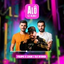 DJ Ryder Felipe e Luan - Al Ex Remix