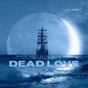 Mister xXx Royal Music Paris The Secret Boy - Dead Love 12Inch Mix