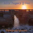 Carlos Vargas JJ Doc - Debajo del Puente