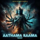 Nainsy - Aathama Raama