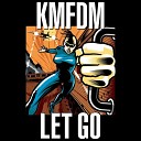 KMFDM - When The Bell Tolls